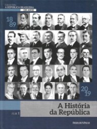 coleção a república brasileira 130 anos