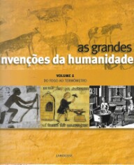as grandes invenções da humanidad